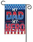 31732 Magnet Studio Breezeart My Dad Hero Garden Flag 843259125915