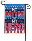 31733 Magnet Studio Breezeart My Mom Hero Garden Flag 843259125922