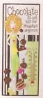 7868 Spoontiques Chocolate Resin Thermometer
