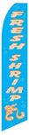 Fresh Shrimp Custom Designed Advertising Swooper Banner Flag And Pole Neoplex. Fixed Price $89.25.
