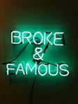 17" Broke And Famous Acrylic Neon Sign Light Lamp Visual Beer Bar Club Glass Jy. Fixed Price $128.23.