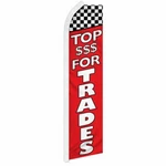 "top $$$ For Trades" Advertising Super Flag Swooper Banner Business Sign Dollar. Fixed Price $39.51.