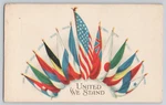 Antique WW1 Patriotic Postcard American Allied Flags United We Stand. Fixed Price $10.95.