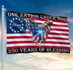 One Nation Under God, 250 Years Of Blessing American Grommet Flag. Fixed Price $23.99.