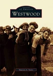 Westwood By Maureen A. Taylor (english) Paperback Book. Fixed Price $31.28.