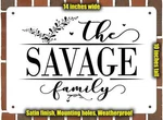 Savage Family Decorative Metal Door Wall Plaque (style 2). Fixed Price $29.95.